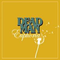 Dead Man (SWE) : Euphoria